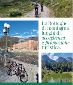 Le Botteghe di montagna luoghi di accoglienza  e promozione